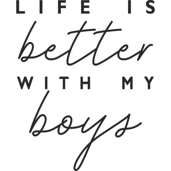 TSHIRT   LIFE IS BETTER WITH MY BOYS   BLK Thumbnail